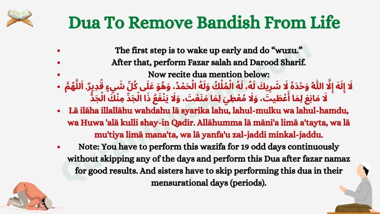 Dua To Remove Bandish From Life