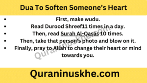 Dua To Soften Someone’s Heart