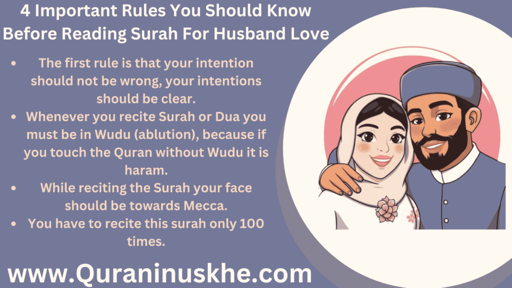 4 Important Rules You Should Know Before Reading Surah For Husband Love