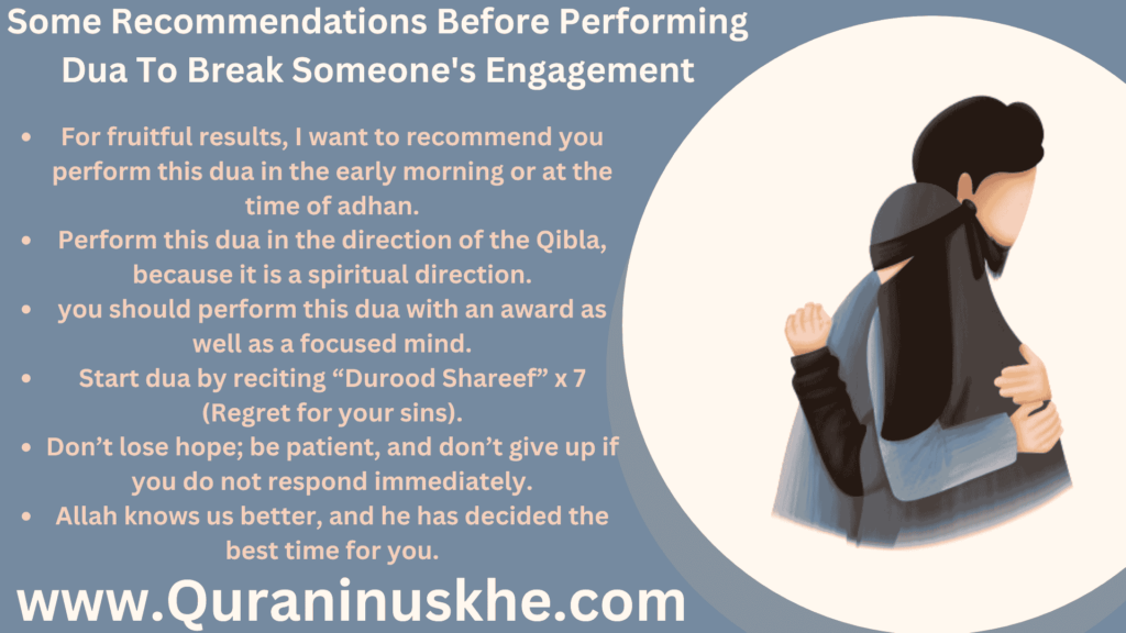 Some Recommendations Before Performing Dua To Break Someone's Engagement