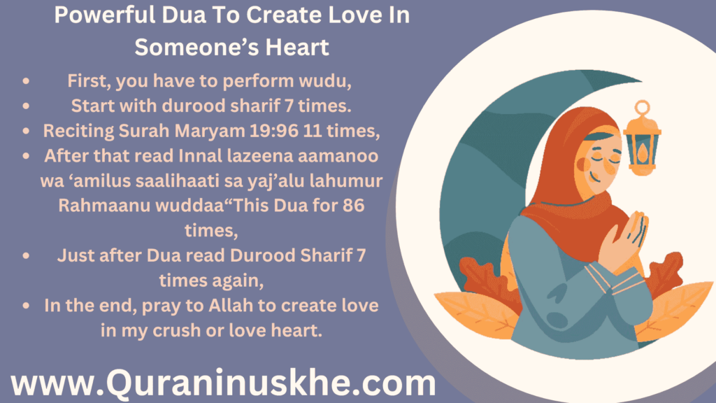 Powerful Dua To Create Love In Someone’s Heart 