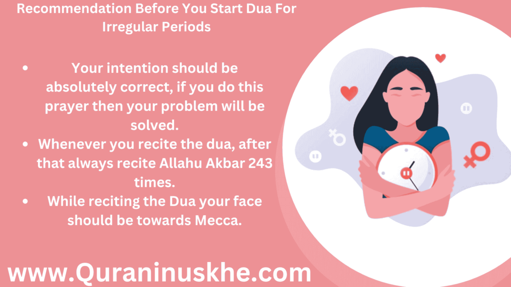 Recommendation Before You Start Dua For Irregular Periods