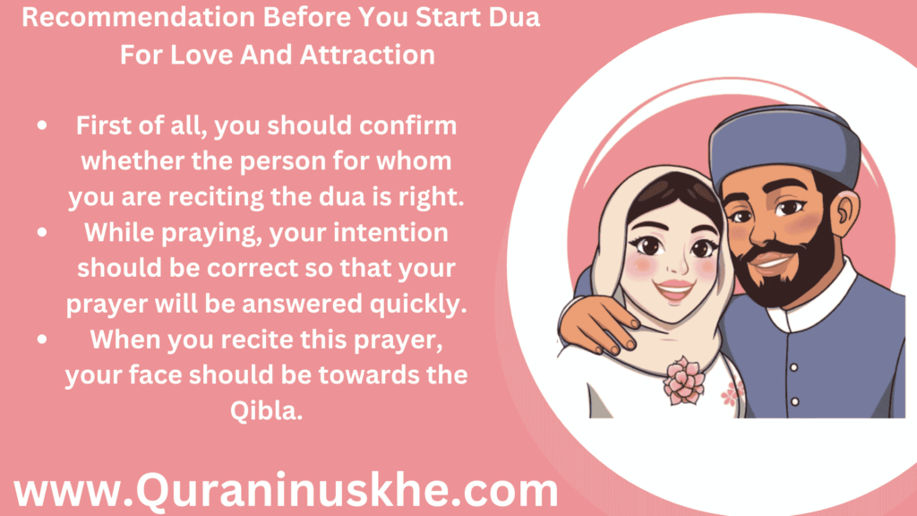 Recommendation Before You Start Dua For Love And Attraction 