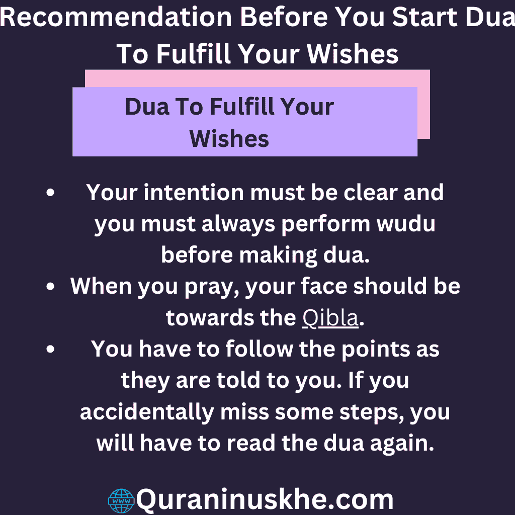 Recommendation Before You Start Dua To Fulfill Your Wishes