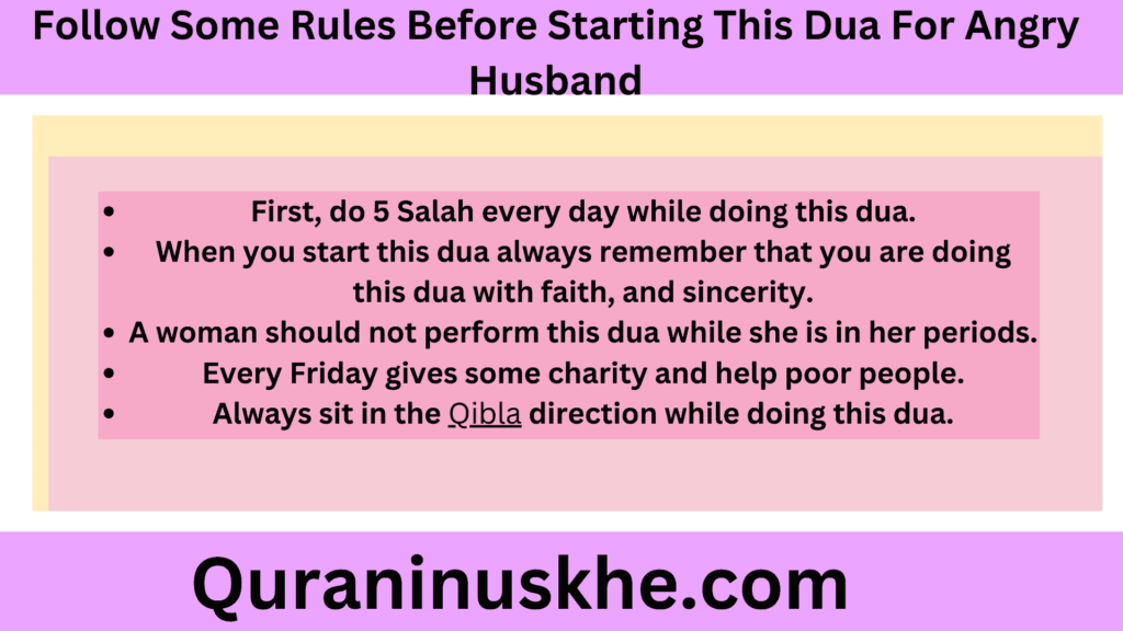 Follow Some Rules Before Starting This Dua For Angry Husband